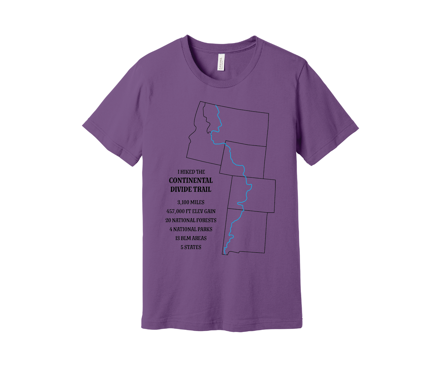 A purple T-shirt displays a black outline of Arizona, Colorado, Montana, Wyoming and Idaho with the route of the Continental Divide Trail marked by a blue line. Text reads, "I hiked the Continental Divide Trail - 3,100 miles, 457,000 ft of elevation gain, 30 national forests, 4 national parks, 13 BLM areas, 5 states.