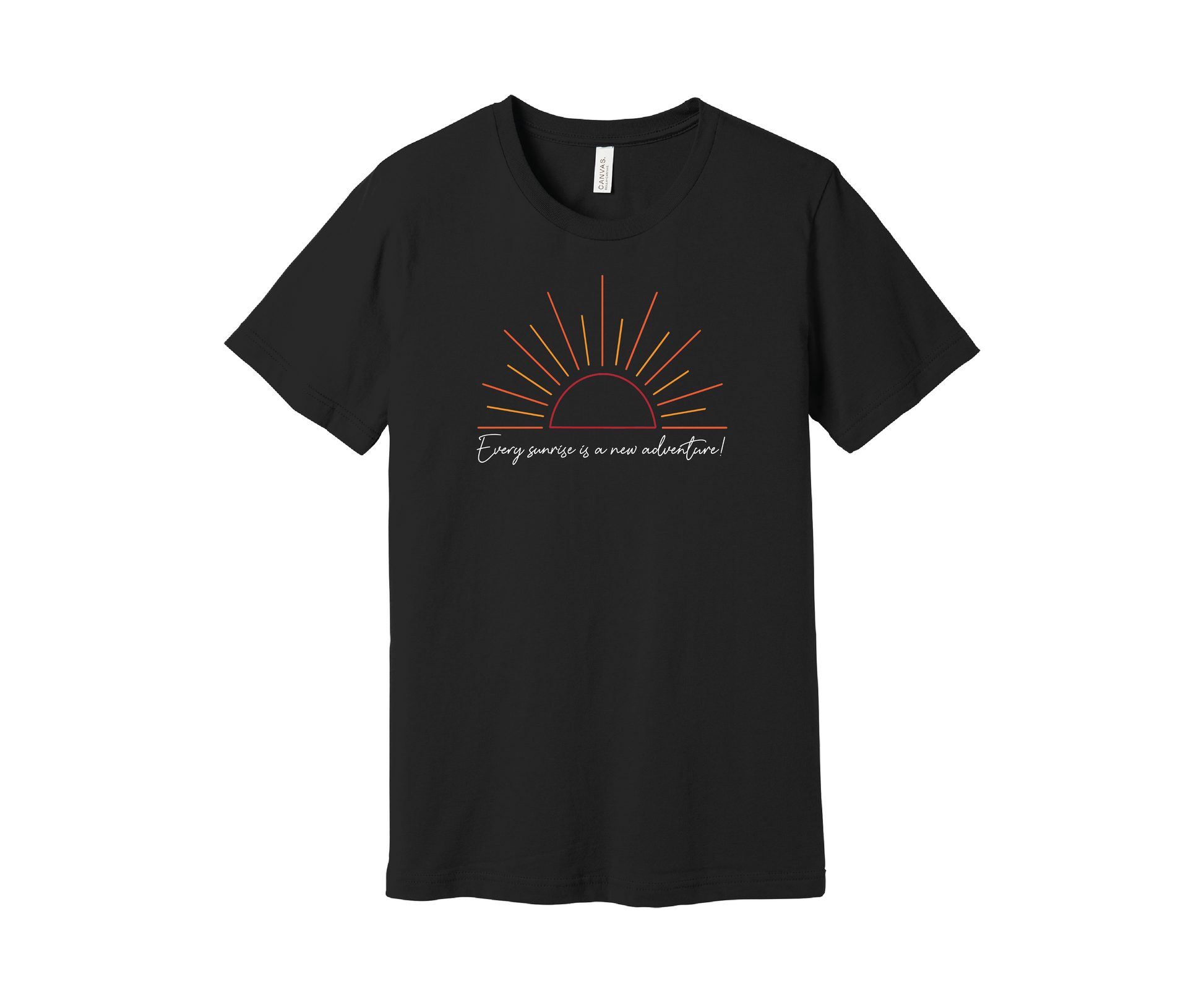 A black T-shirt features a graphic of a stylized orange and yellow sunrise above a handwritten cursive message in white that reads, "Every sunrise is a new adventure!" The shirt has a simple and modern design.